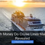 How Much Money Do Cruise Lines Make a Year Revealed