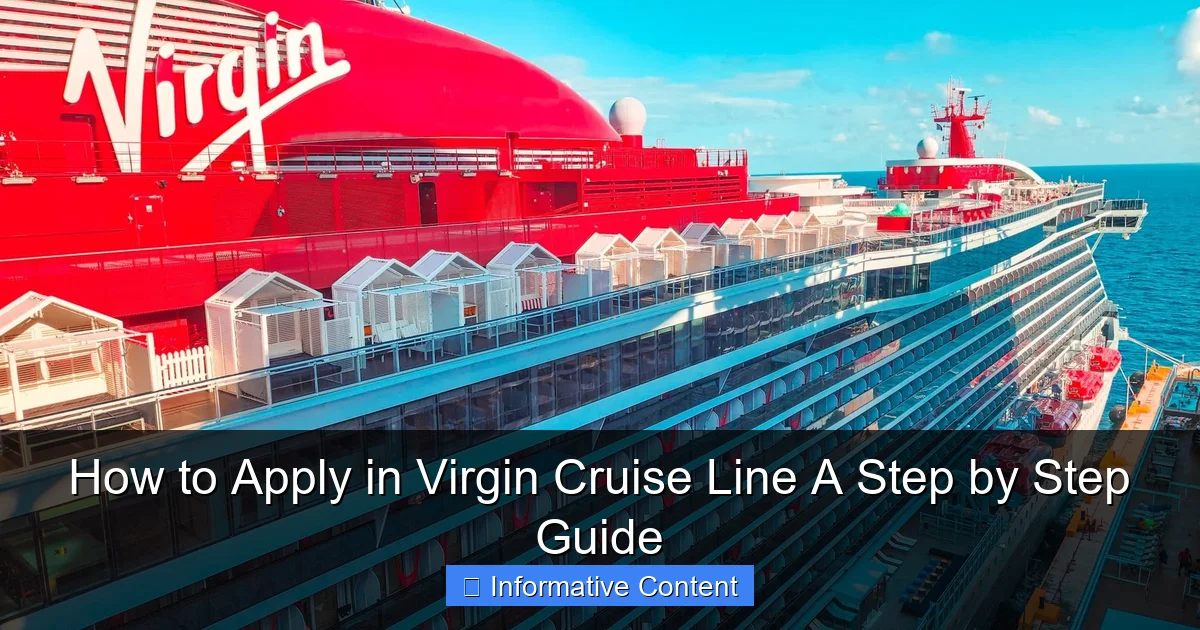 How to Apply in Virgin Cruise Line A Step by Step Guide