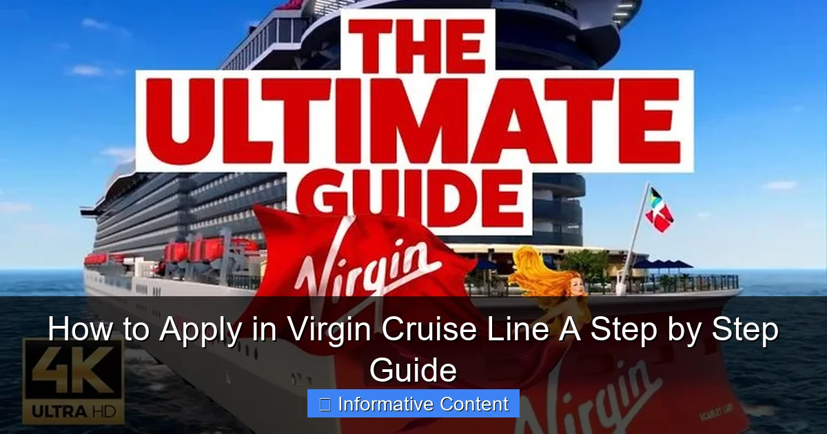 How to Apply in Virgin Cruise Line A Step by Step Guide