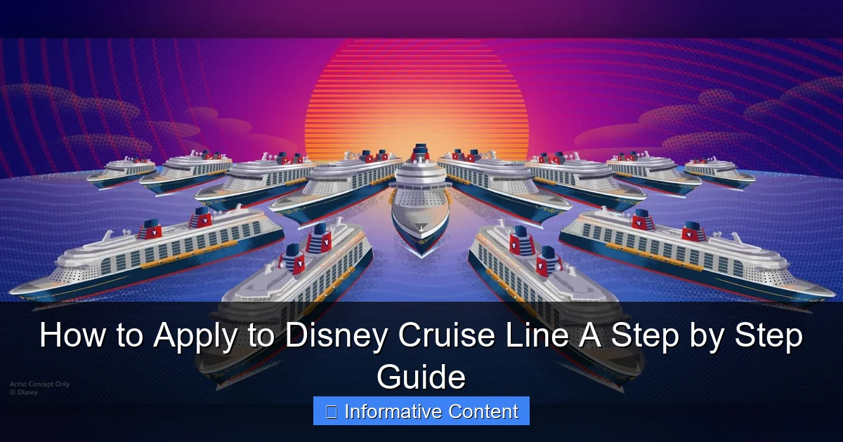 How to Apply to Disney Cruise Line A Step by Step Guide