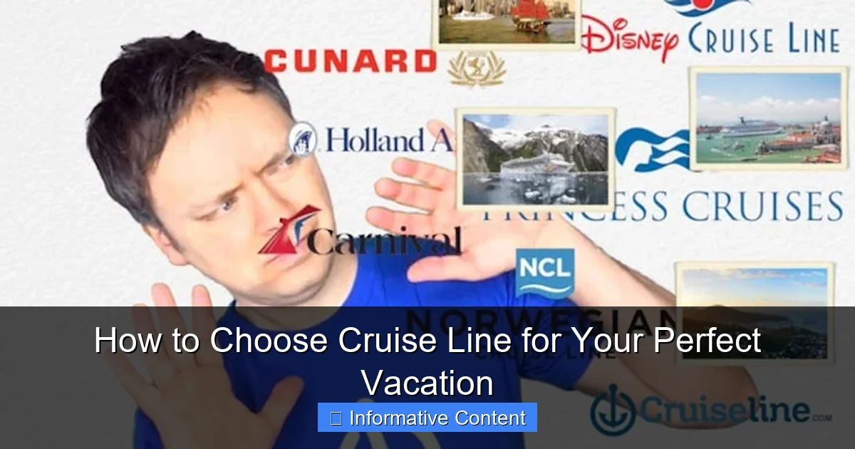 How to Choose Cruise Line for Your Perfect Vacation