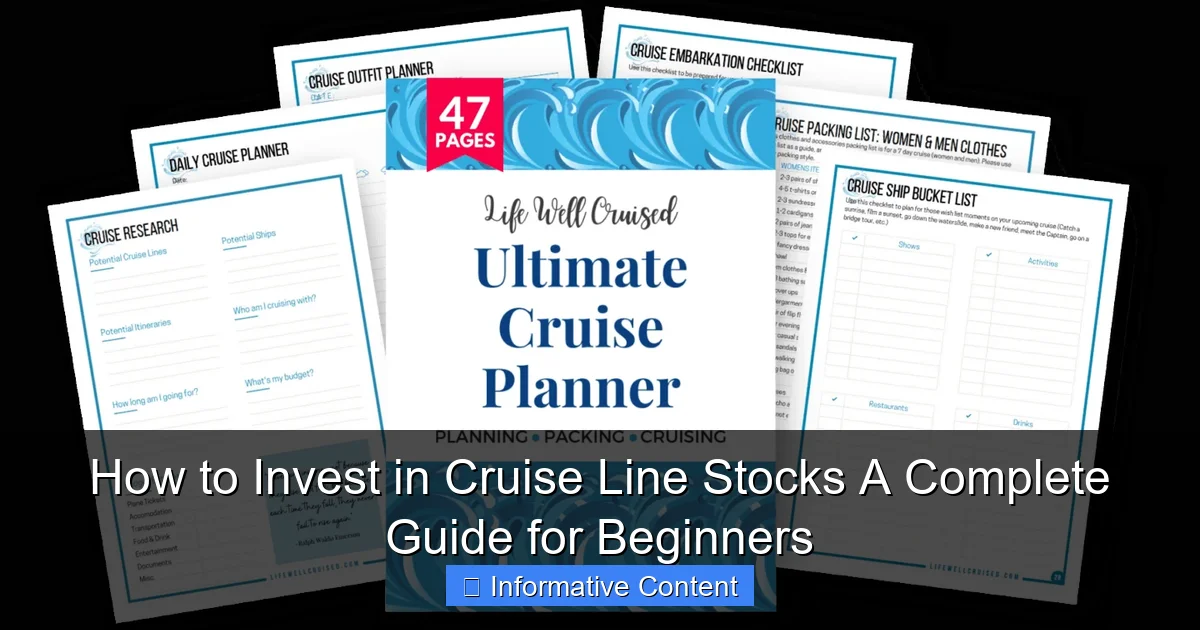 How to Invest in Cruise Line Stocks A Complete Guide for Beginners