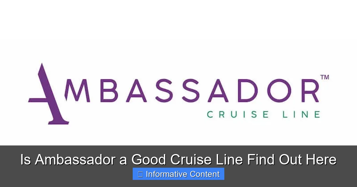 Is Ambassador a Good Cruise Line Find Out Here
