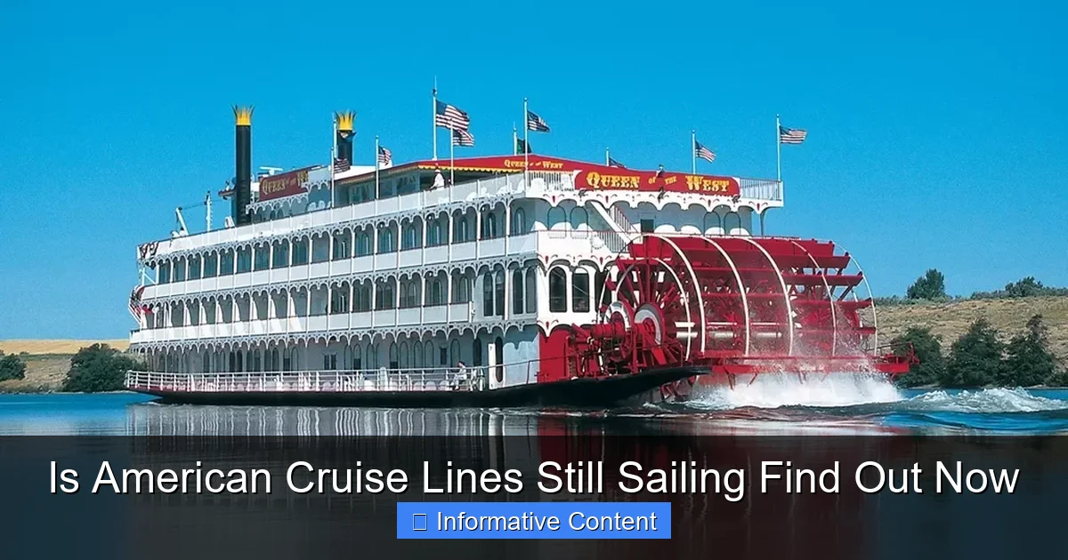Is American Cruise Lines Still Sailing Find Out Now
