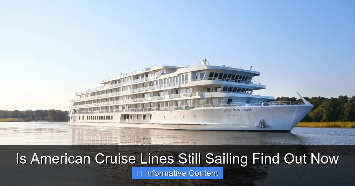 Is American Cruise Lines Still Sailing Find Out Now