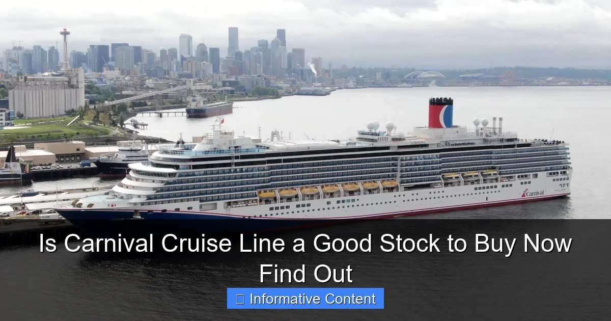 Is Carnival Cruise Line a Good Stock to Buy Now Find Out