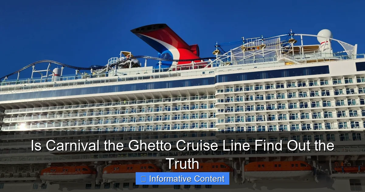 Is Carnival the Ghetto Cruise Line Find Out the Truth