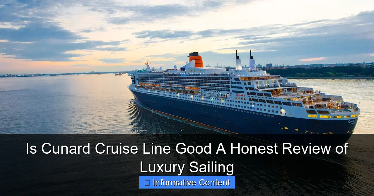 Is Cunard Cruise Line Good A Honest Review of Luxury Sailing