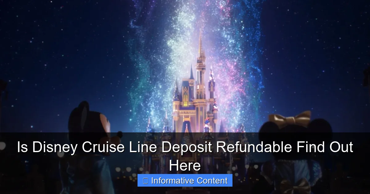 Is Disney Cruise Line Deposit Refundable Find Out Here
