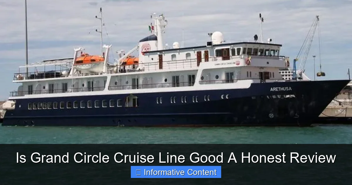Is Grand Circle Cruise Line Good A Honest Review