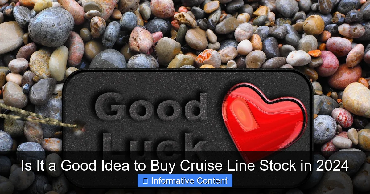 Is It a Good Idea to Buy Cruise Line Stock in 2024