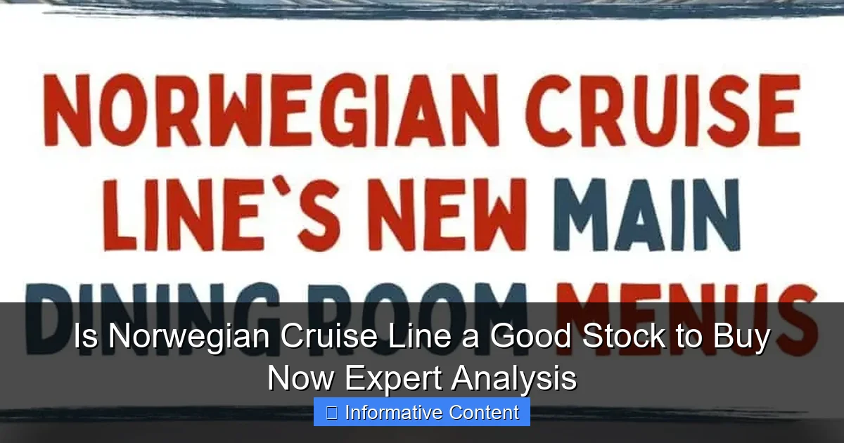 Is Norwegian Cruise Line a Good Stock to Buy Now Expert Analysis