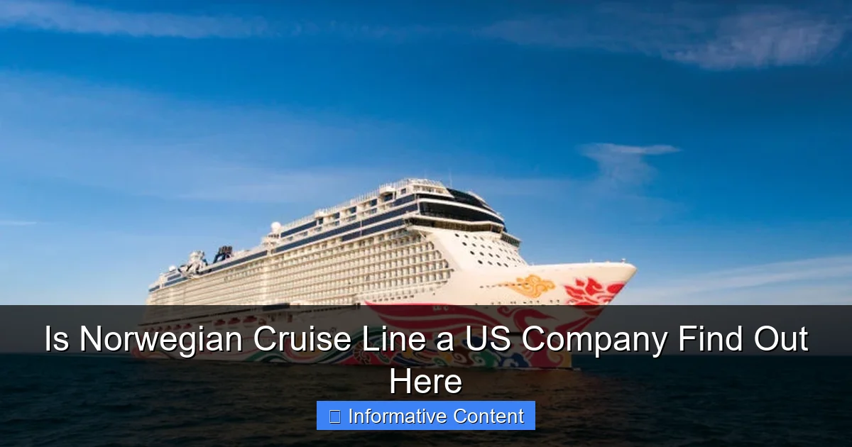 Is Norwegian Cruise Line a US Company Find Out Here