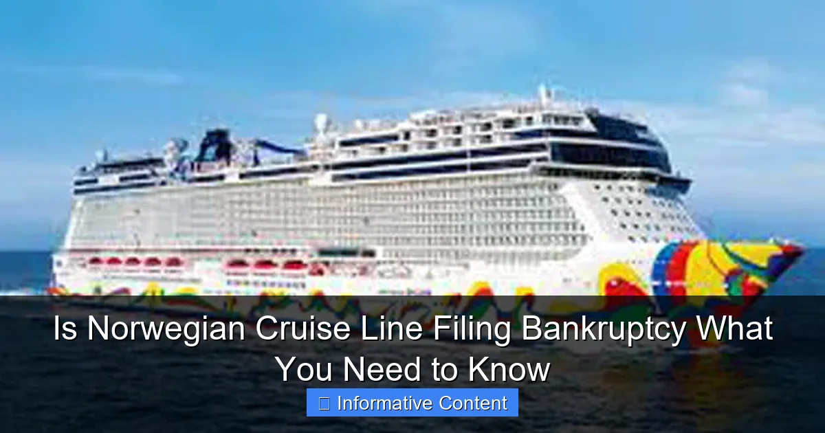 Is Norwegian Cruise Line Filing Bankruptcy What You Need to Know