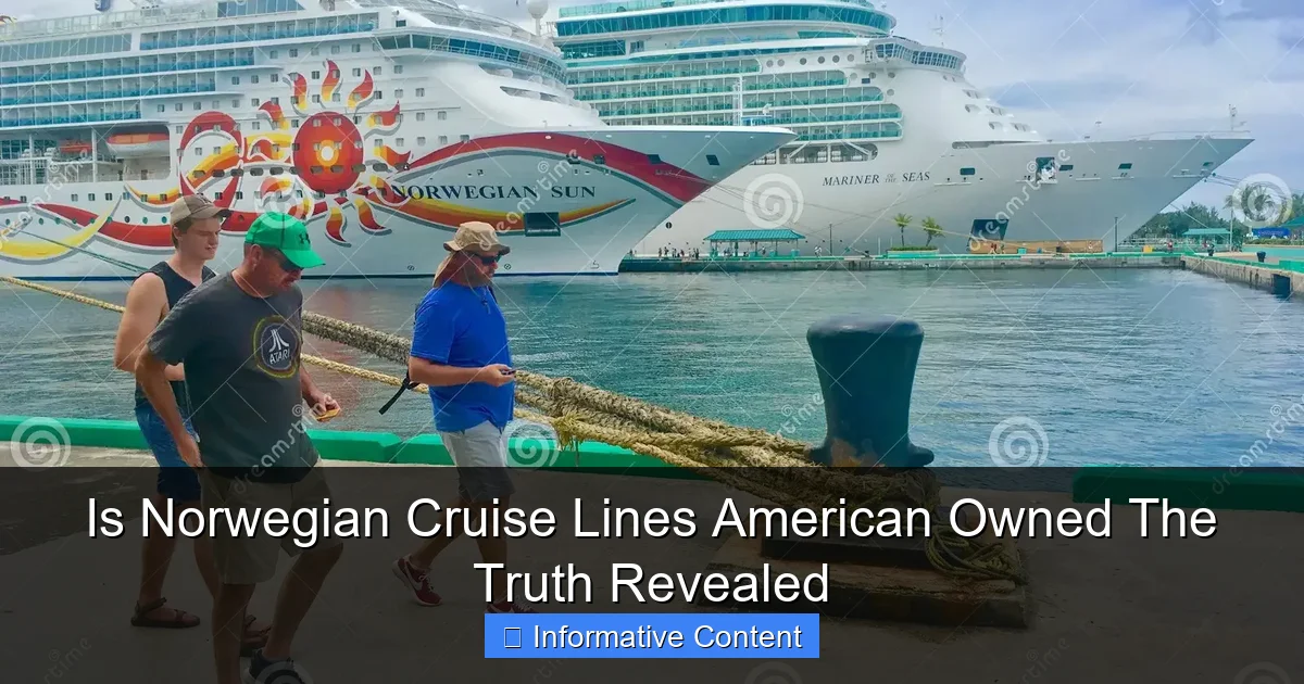 Is Norwegian Cruise Lines American Owned The Truth Revealed