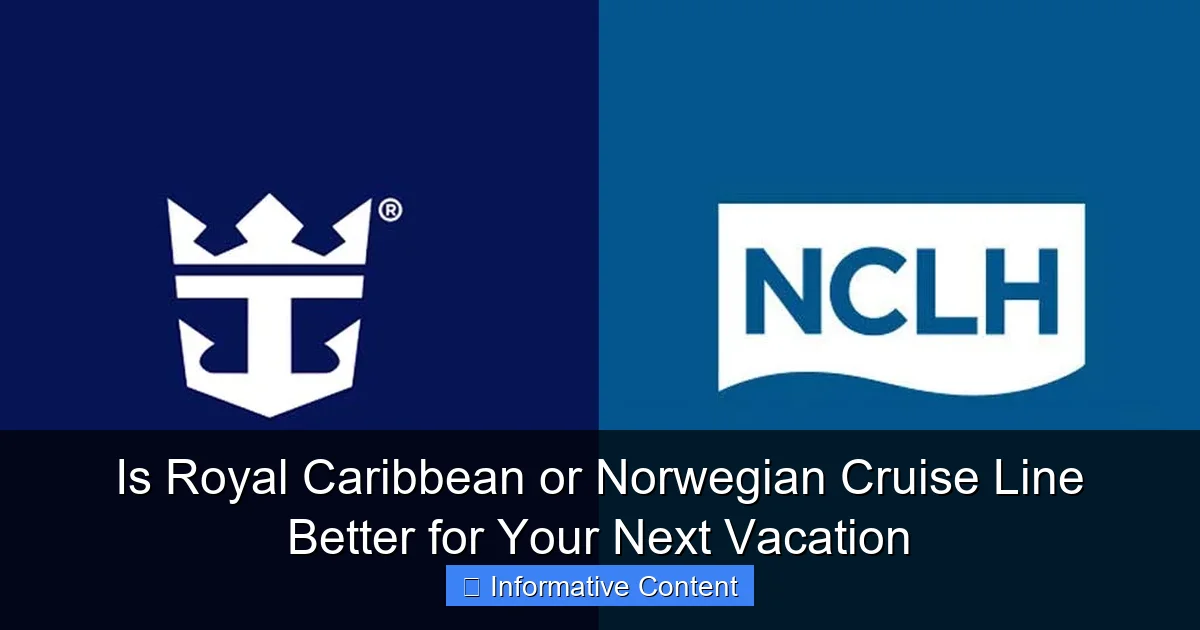 Is Royal Caribbean or Norwegian Cruise Line Better for Your Next Vacation
