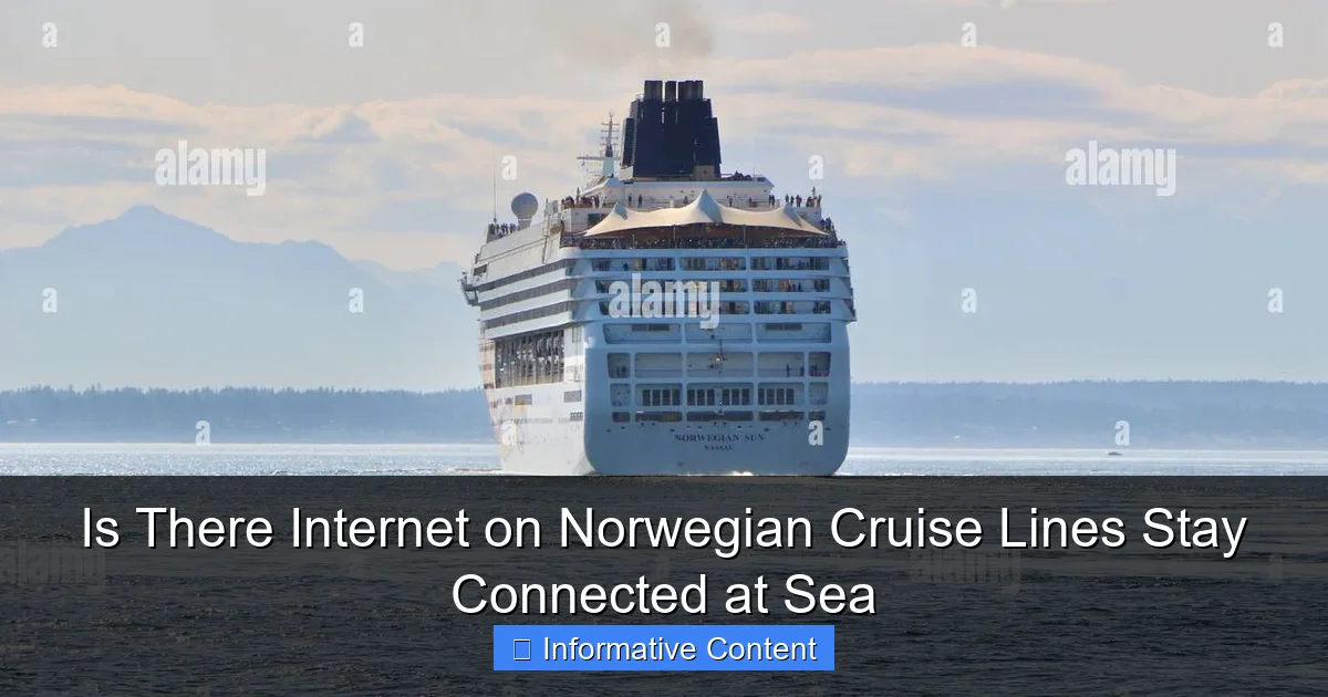 Is There Internet on Norwegian Cruise Lines Stay Connected at Sea