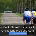 Should You Book Shore Excursions Through the Cruise Line Pros and Cons