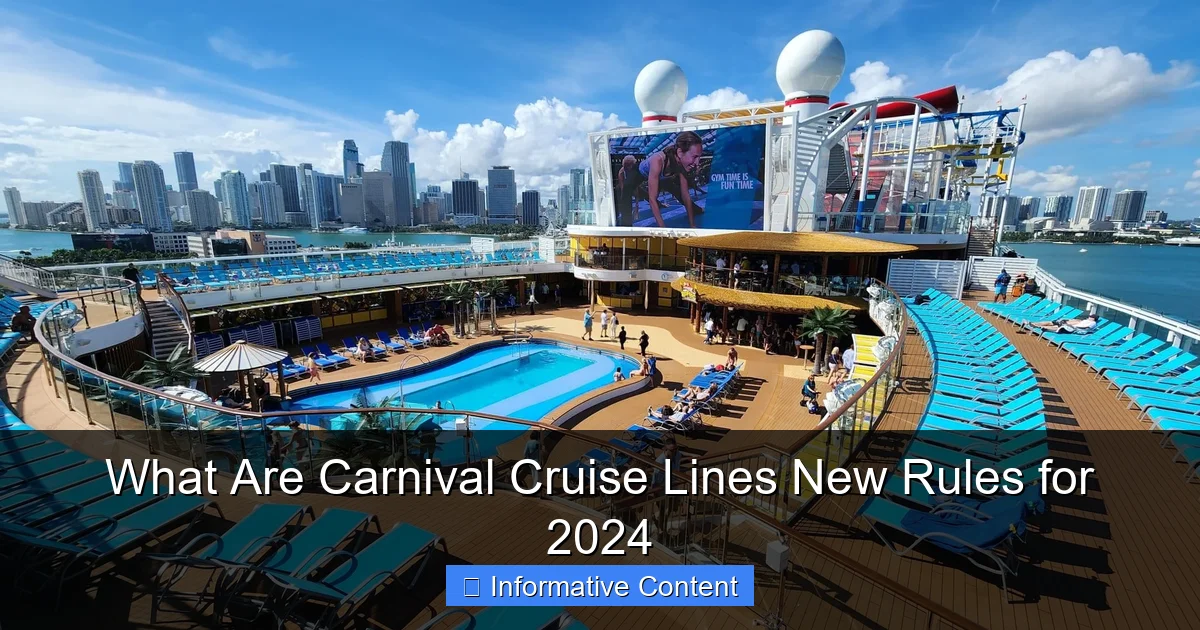 What Are Carnival Cruise Lines New Rules for 2024