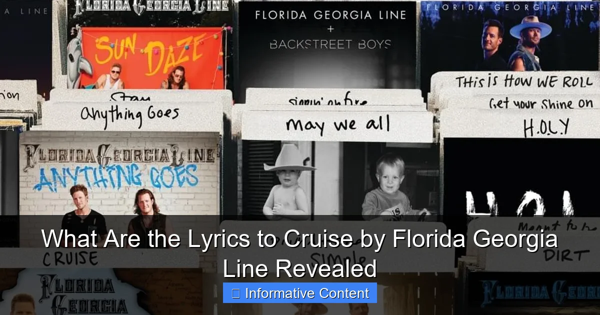 What Are the Lyrics to Cruise by Florida Georgia Line Revealed