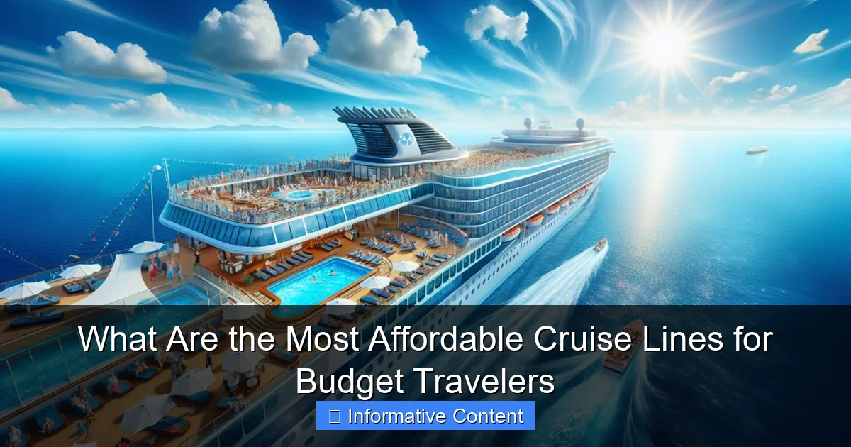 What Are the Most Affordable Cruise Lines for Budget Travelers