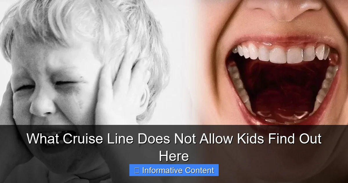 What Cruise Line Does Not Allow Kids Find Out Here