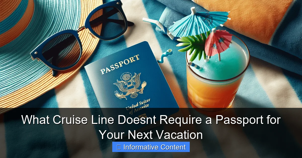 What Cruise Line Doesnt Require a Passport for Your Next Vacation
