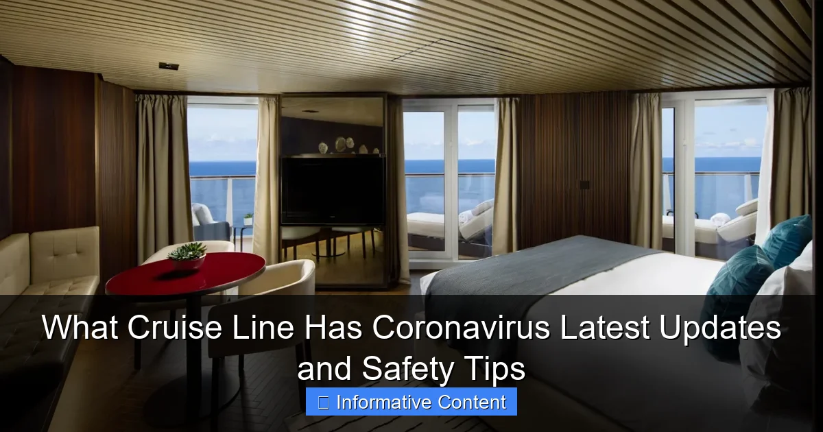 What Cruise Line Has Coronavirus Latest Updates and Safety Tips