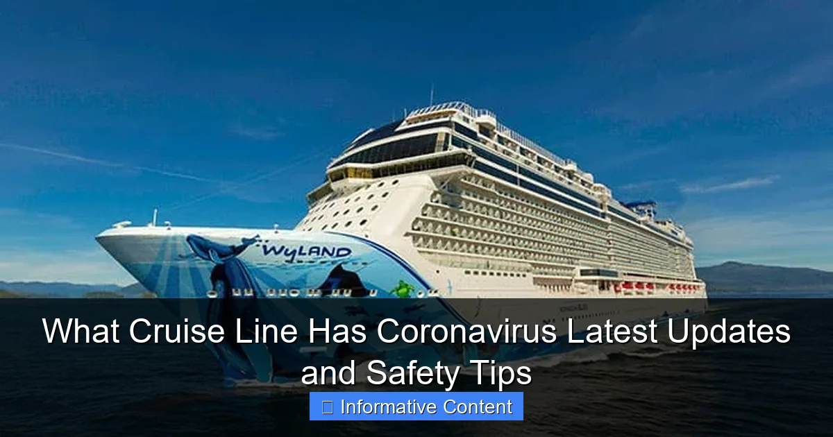 What Cruise Line Has Coronavirus Latest Updates and Safety Tips