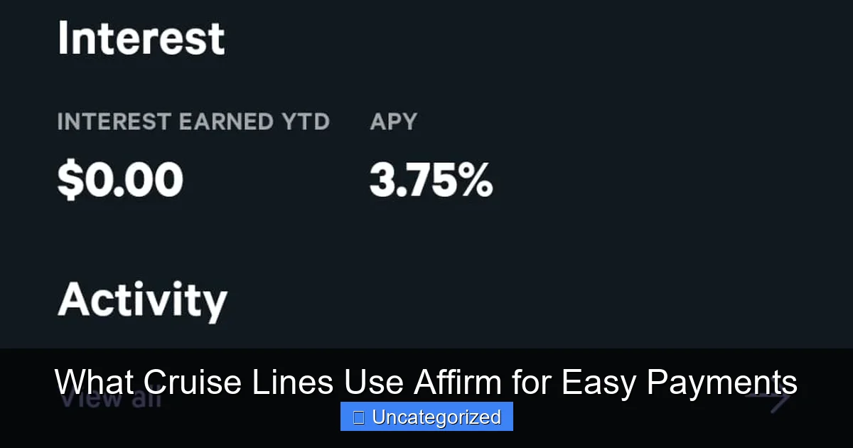 What Cruise Lines Use Affirm for Easy Payments