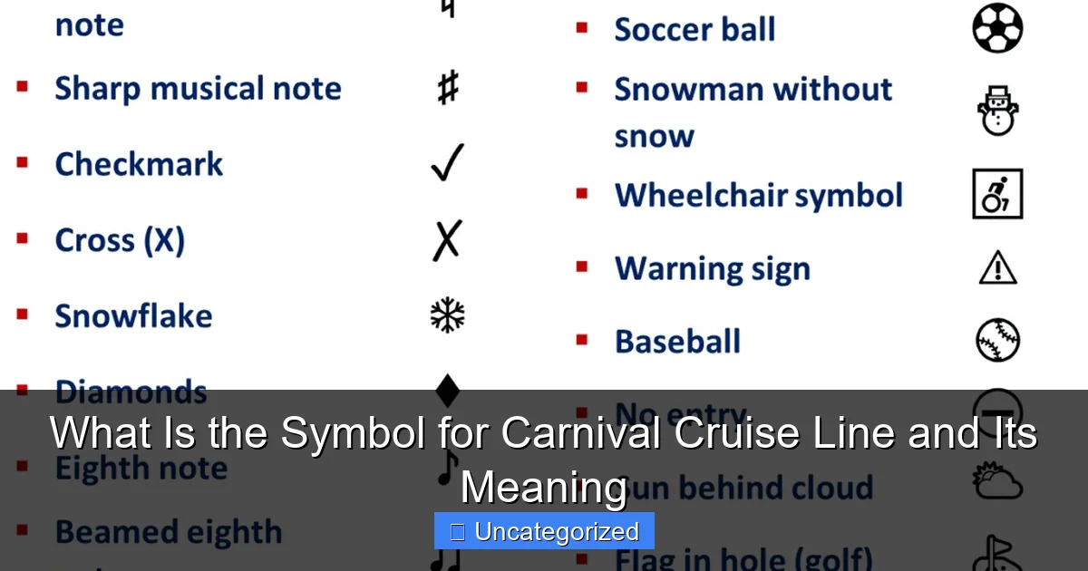 What Is the Symbol for Carnival Cruise Line and Its Meaning
