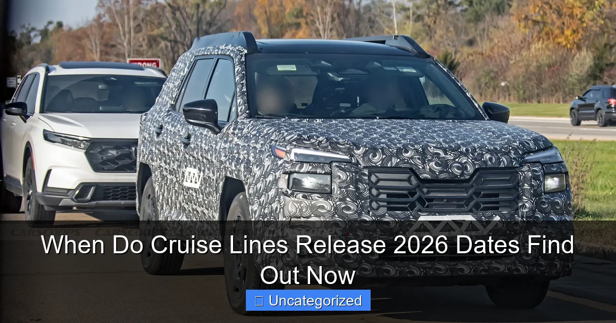 When Do Cruise Lines Release 2026 Dates Find Out Now