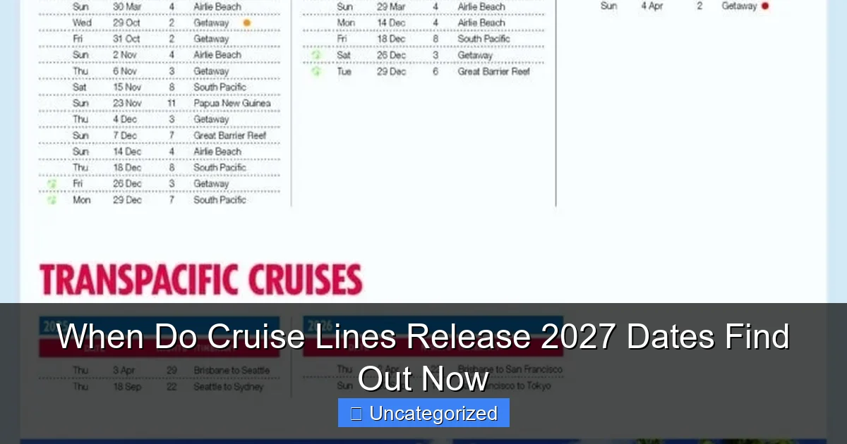 When Do Cruise Lines Release 2027 Dates Find Out Now