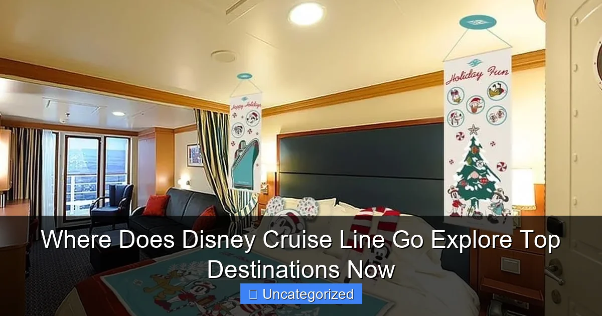 Where Does Disney Cruise Line Go Explore Top Destinations Now