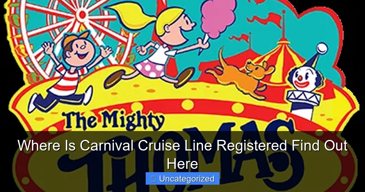 Where Is Carnival Cruise Line Registered Find Out Here