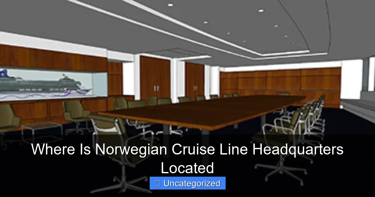 Where Is Norwegian Cruise Line Headquarters Located