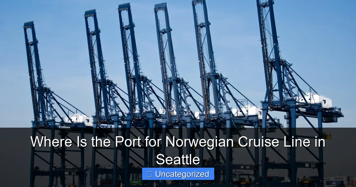 Where Is the Port for Norwegian Cruise Line in Seattle