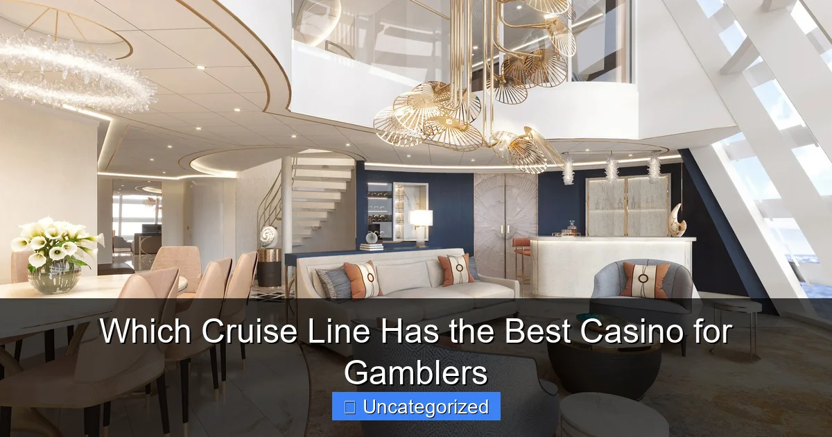Which Cruise Line Has the Best Casino for Gamblers