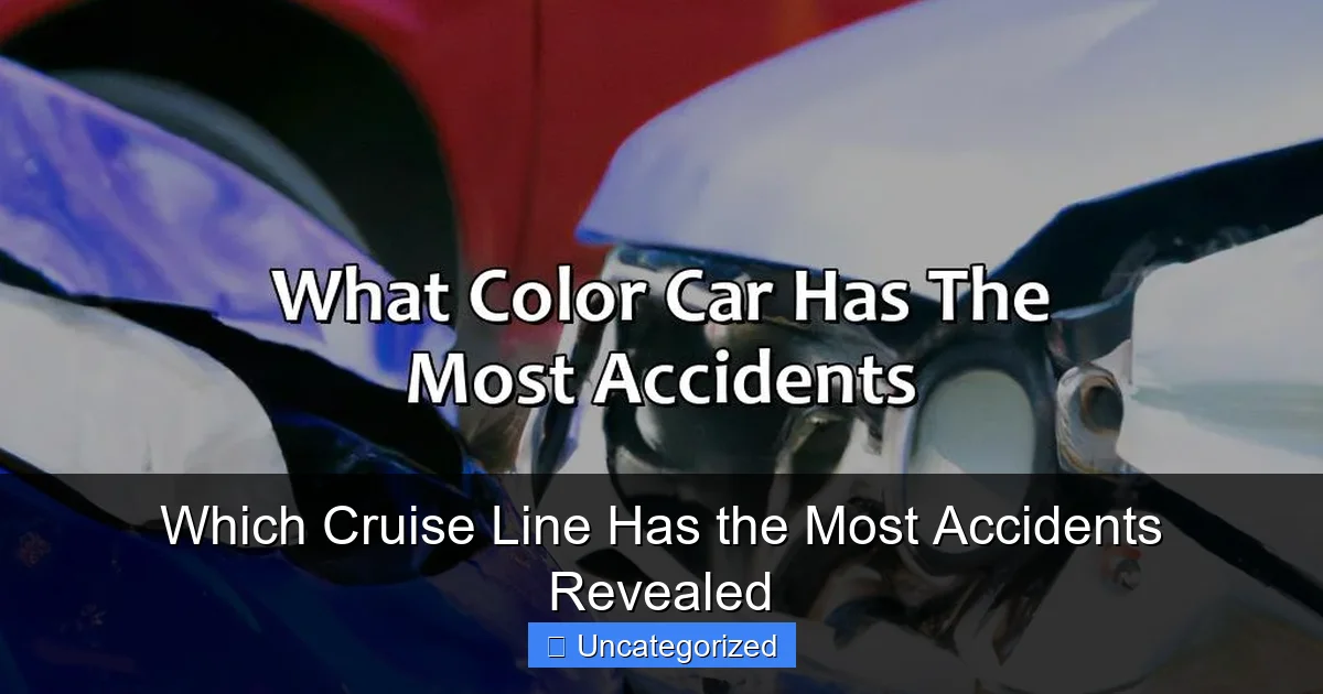 Which Cruise Line Has the Most Accidents Revealed