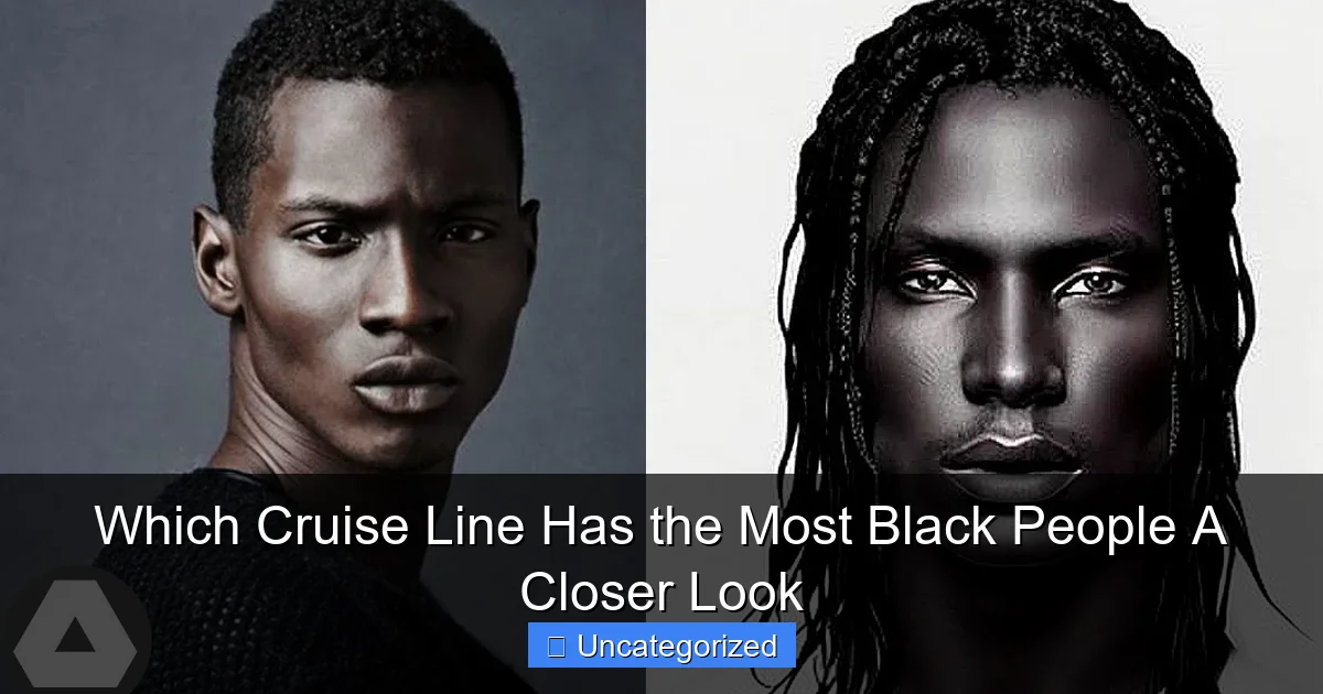 Which Cruise Line Has the Most Black People A Closer Look