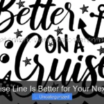 Which Cruise Line Is Better for Your Next Vacation