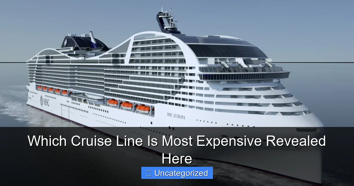 Which Cruise Line Is Most Expensive Revealed Here