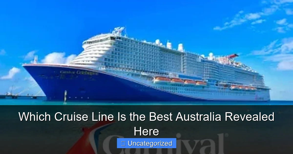 Which Cruise Line Is the Best Australia Revealed Here