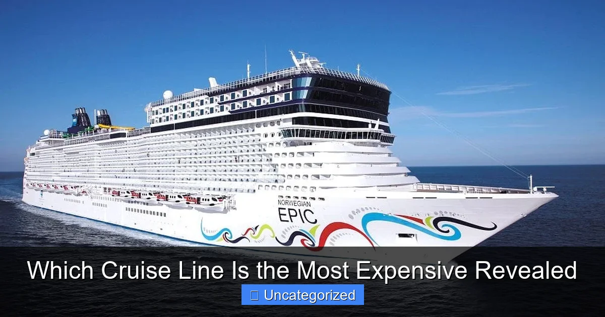 Which Cruise Line Is the Most Expensive Revealed