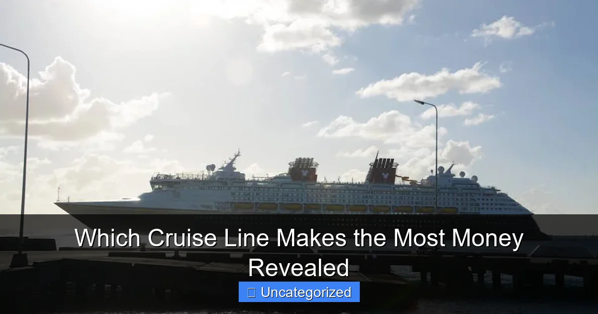 Which Cruise Line Makes the Most Money Revealed