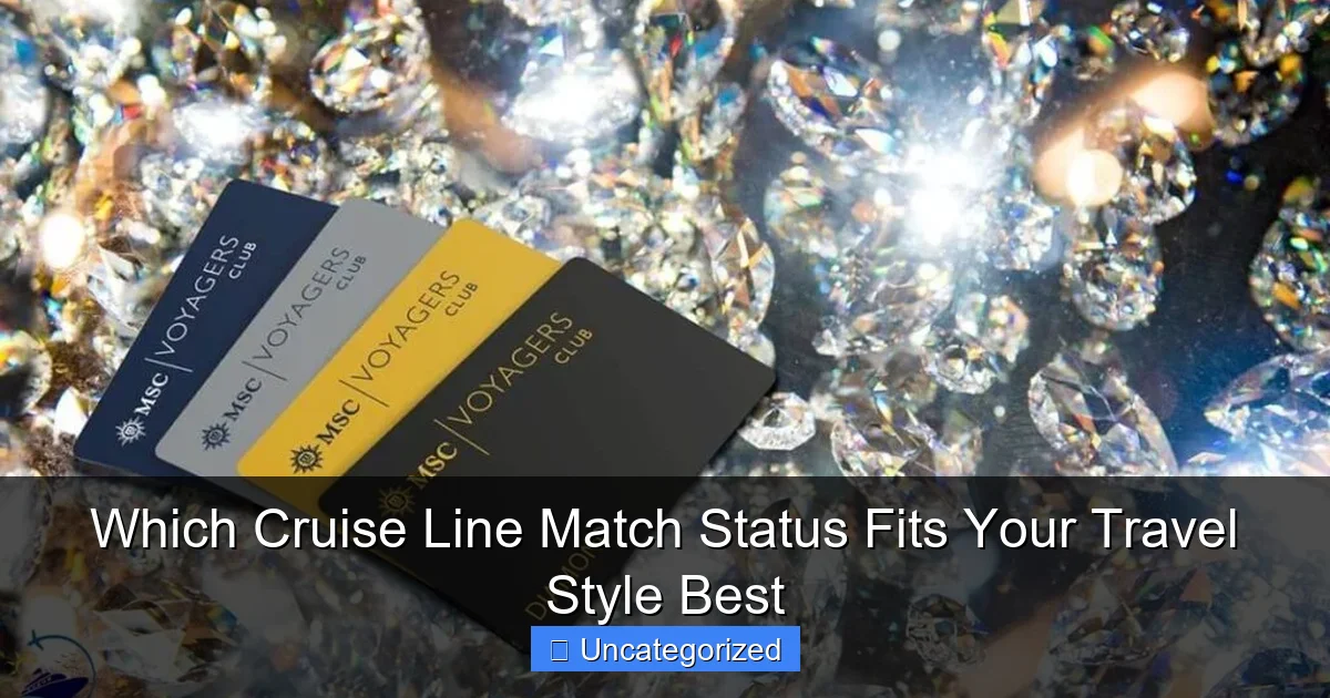 Which Cruise Line Match Status Fits Your Travel Style Best