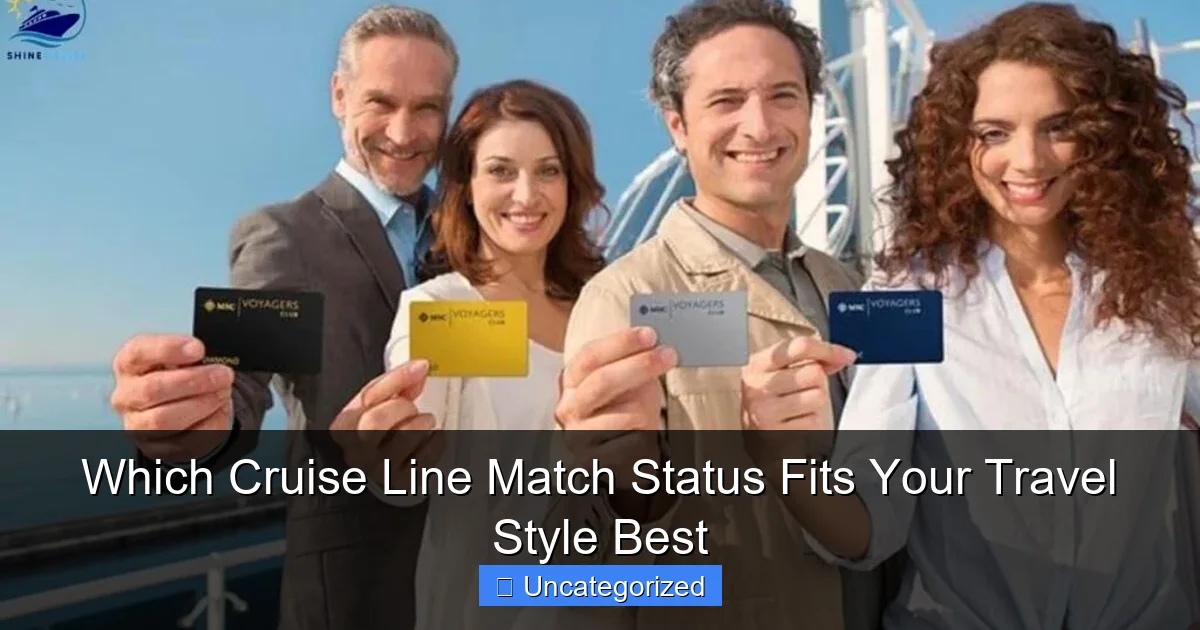 Which Cruise Line Match Status Fits Your Travel Style Best
