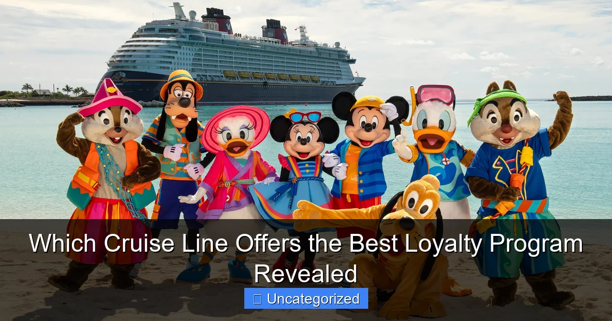 Which Cruise Line Offers the Best Loyalty Program Revealed
