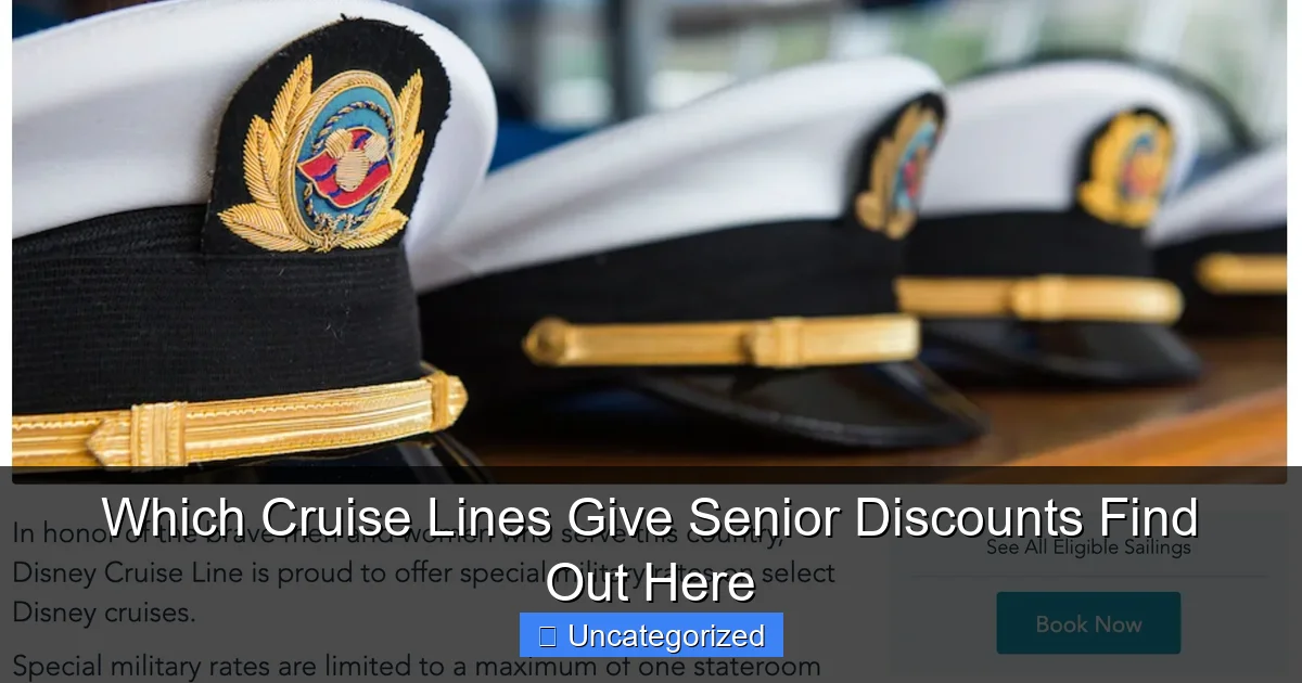 Which Cruise Lines Give Senior Discounts Find Out Here