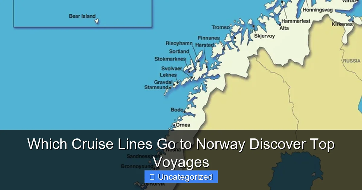 Which Cruise Lines Go to Norway Discover Top Voyages